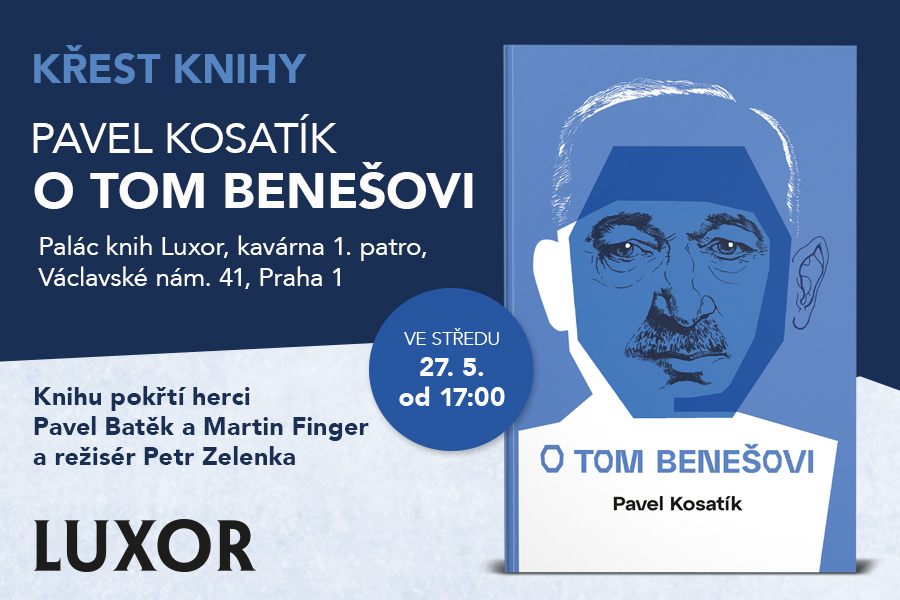 Křest knihy Pavla Kosatíka O tom Benešovi