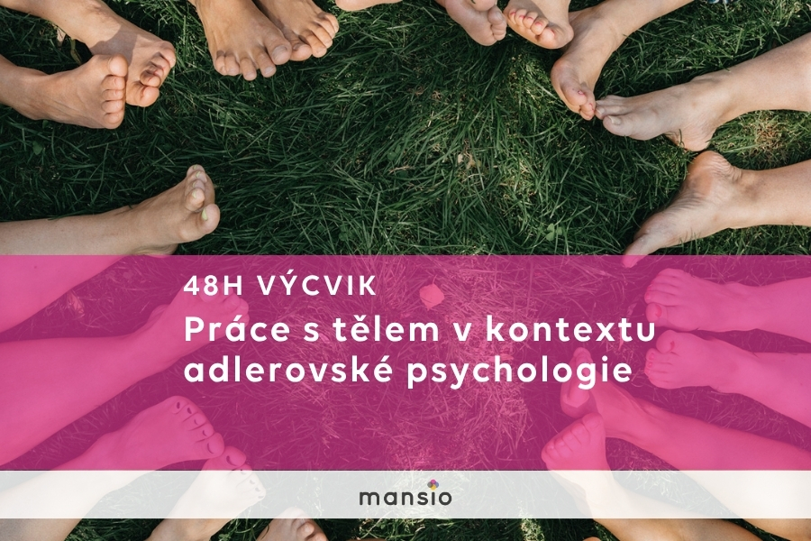 Práce s tělem | adlerovský přístup