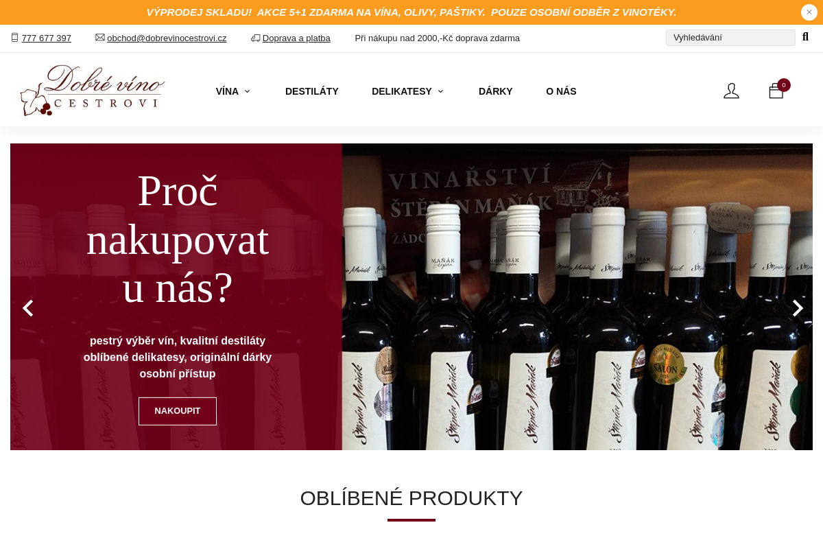 Dobré víno Cestrovi