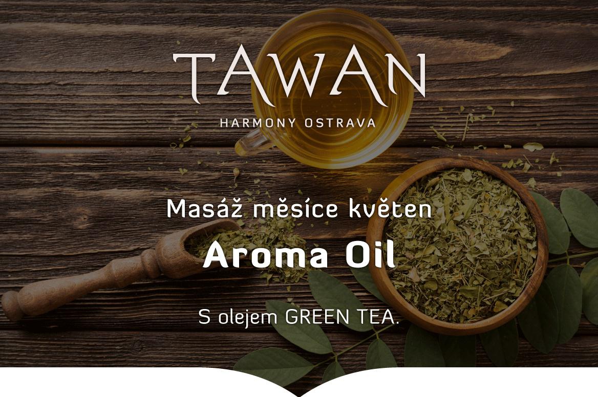 Masáž měsíce v Ostravě: Aroma Oil a olej Green Tea
