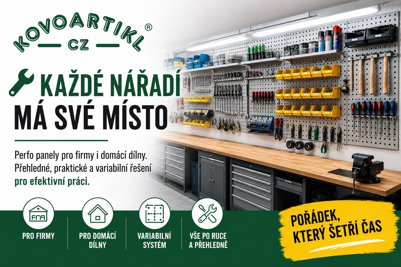 Každé nářadí má své místo