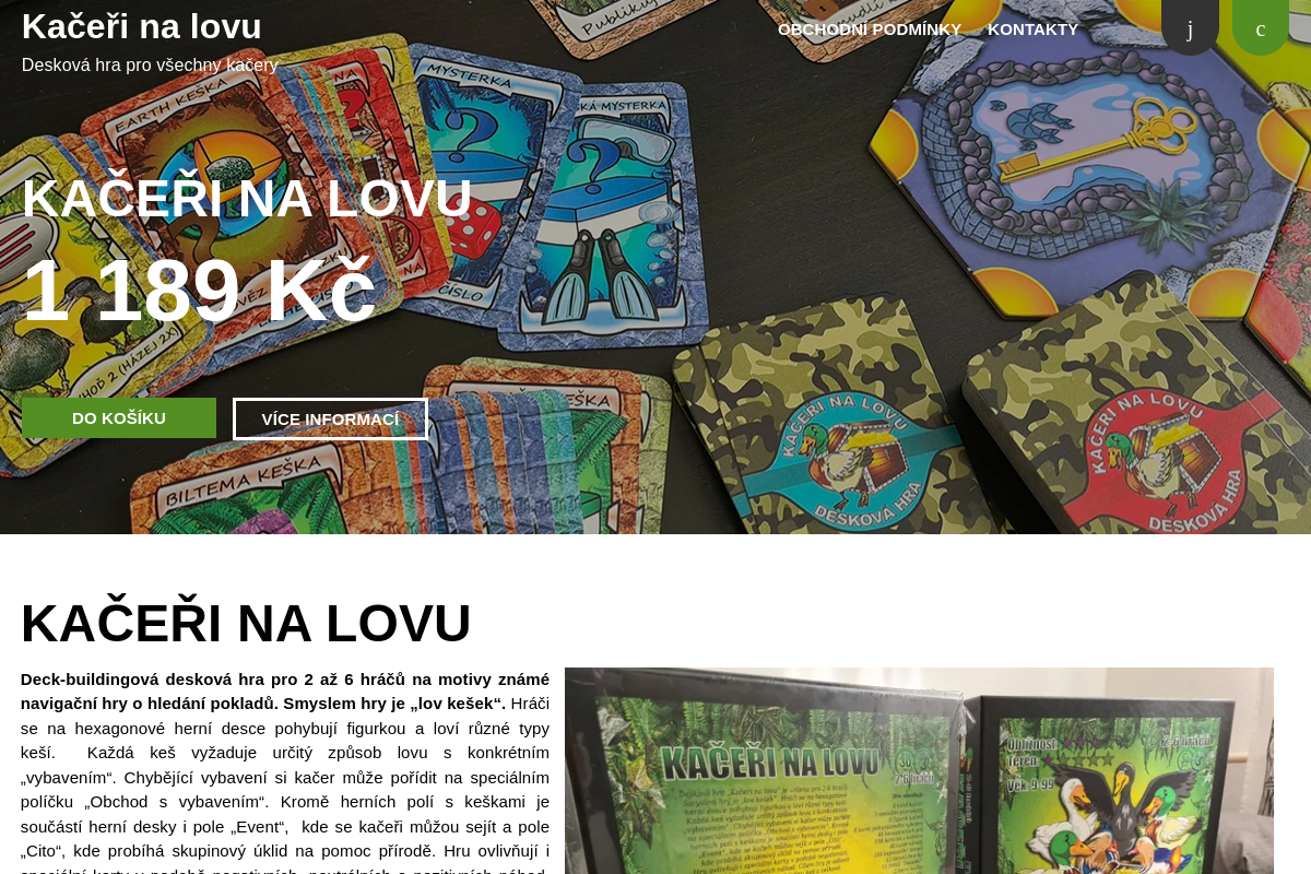 Kačeři na lovu