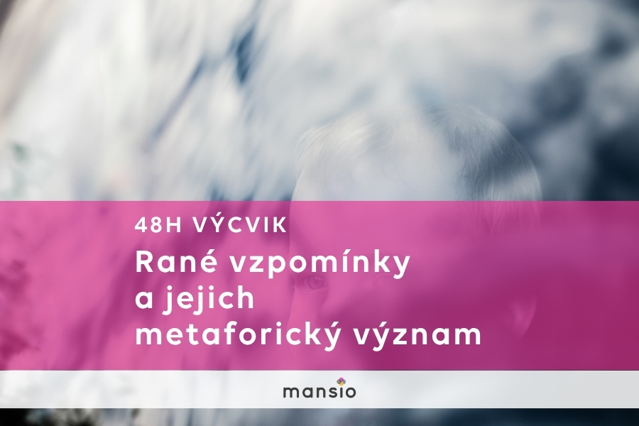 Rané vzpomínky | adlerovský přístup