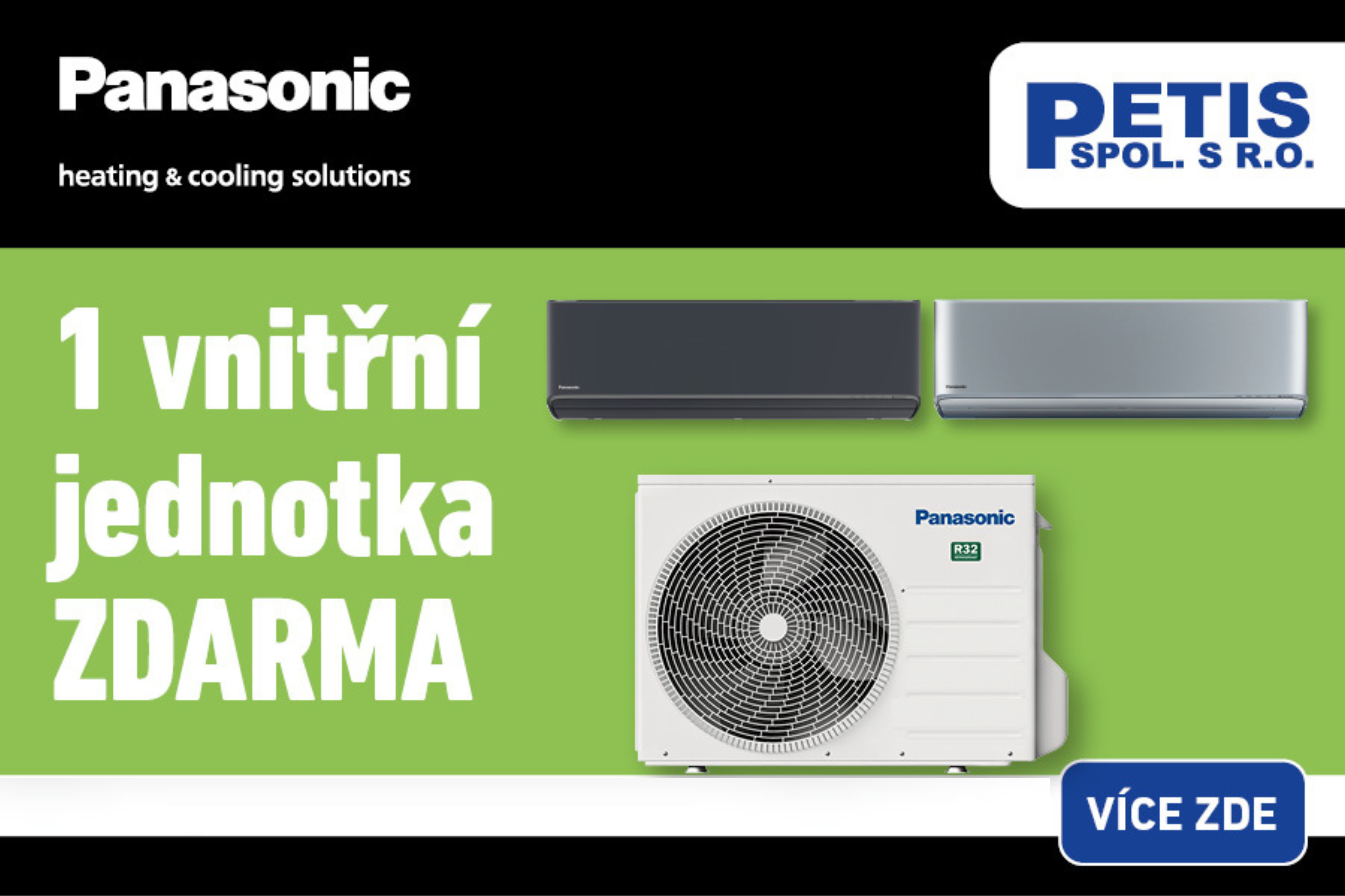 PANASONIC - vnitřní jednotka do multisplitu zdarma