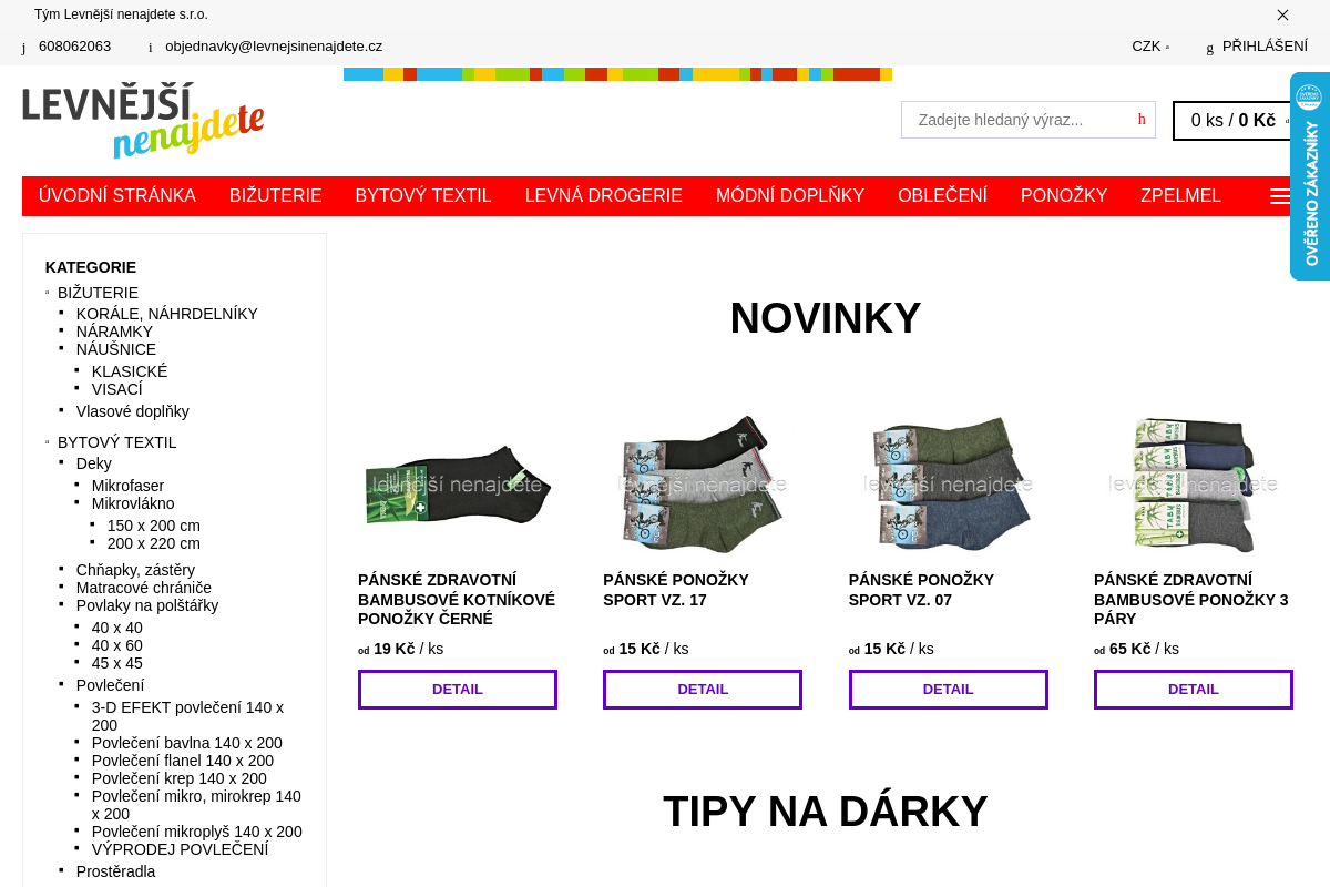LEVNĚJŠÍ NENAJDETE s.r.o.