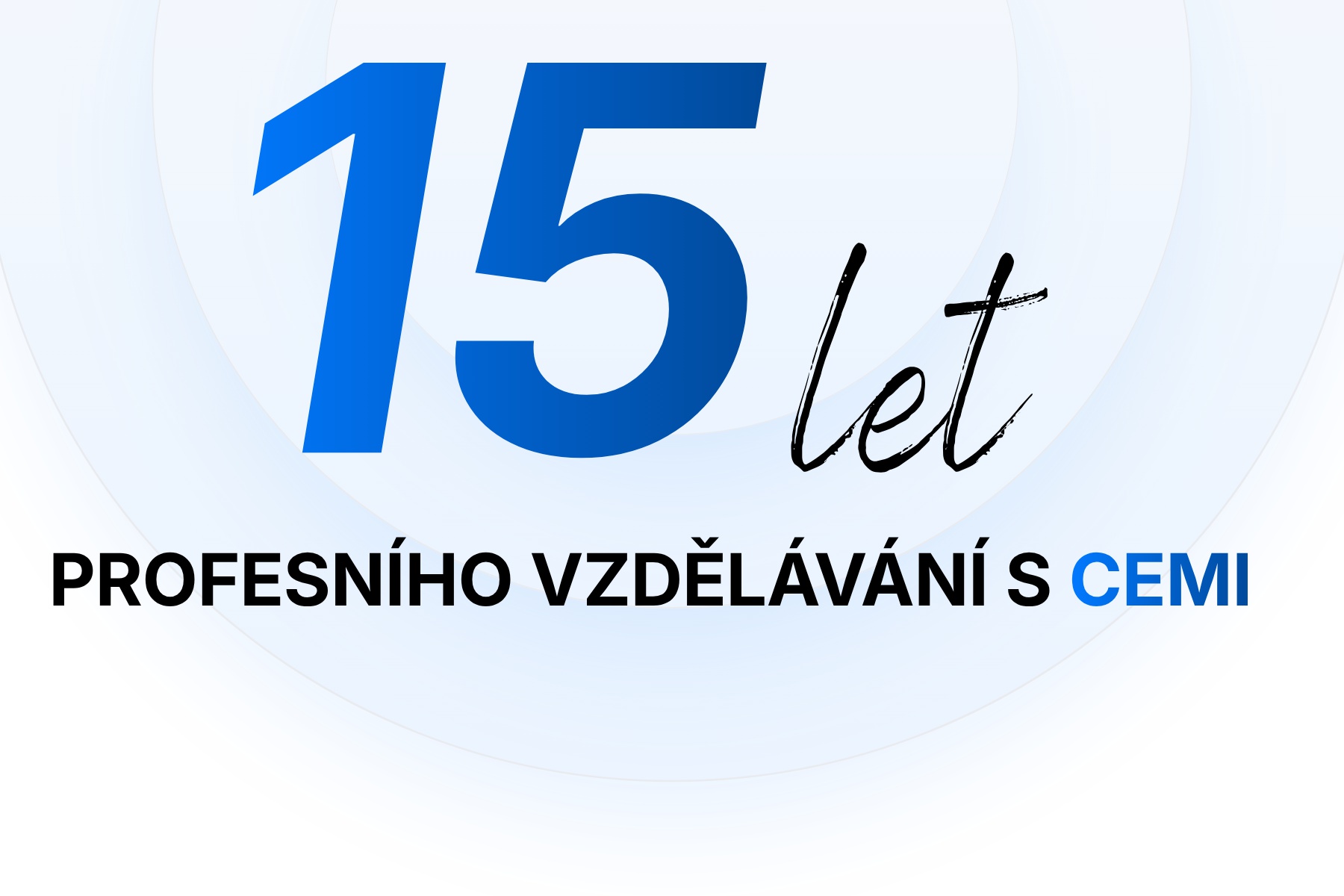 Výroční sleva 15 000 Kč v rámci 15 let CEMI