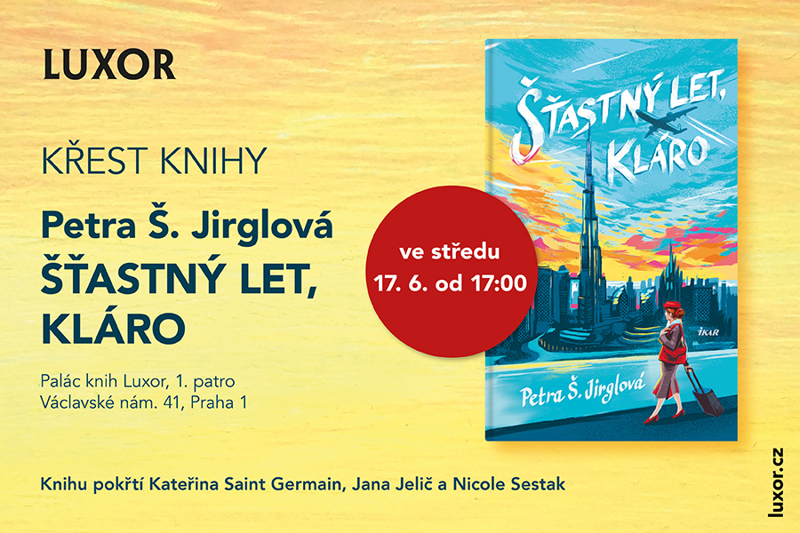 Křest knihy Šťastný let, Kláro Petry Š. Jirglové