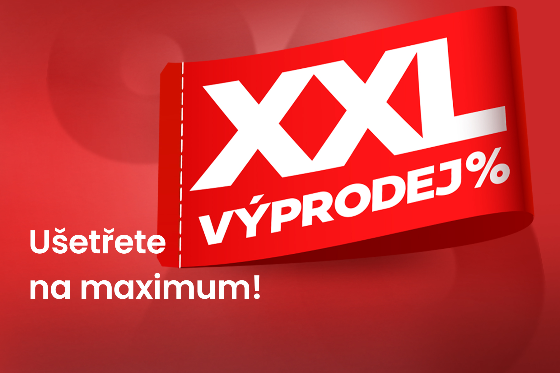 XXL výprodej!
