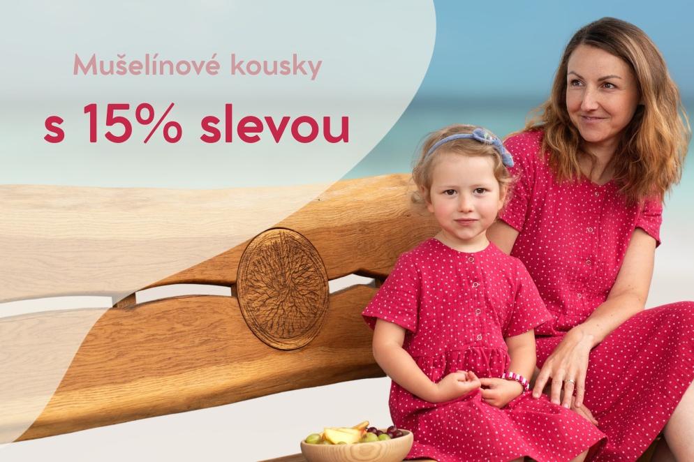 Mimořádná sleva na mušelín –15 % na vše