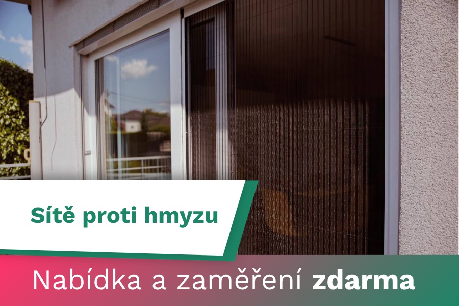 Sítě proti hmyzu-cenová nabídka a zaměření zdarma