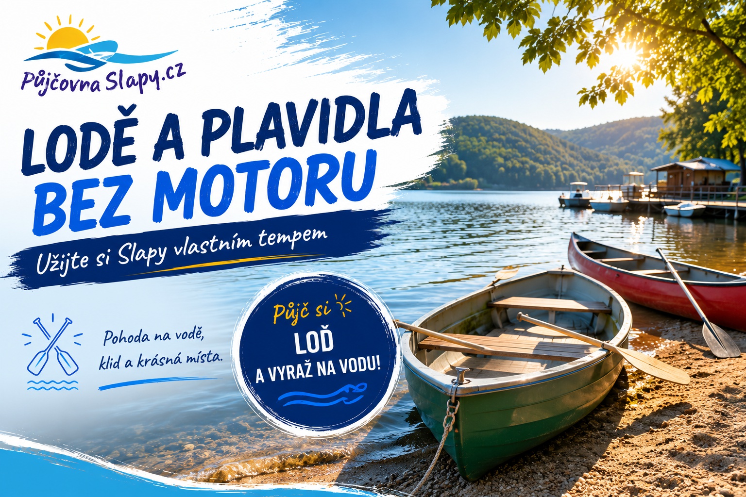 Lodě a plavidla bez motoru na Slapech