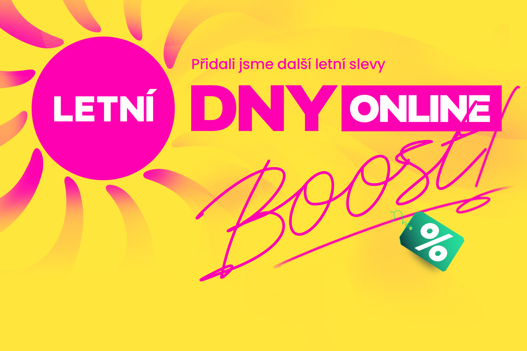 Letní DNY Online Boost!