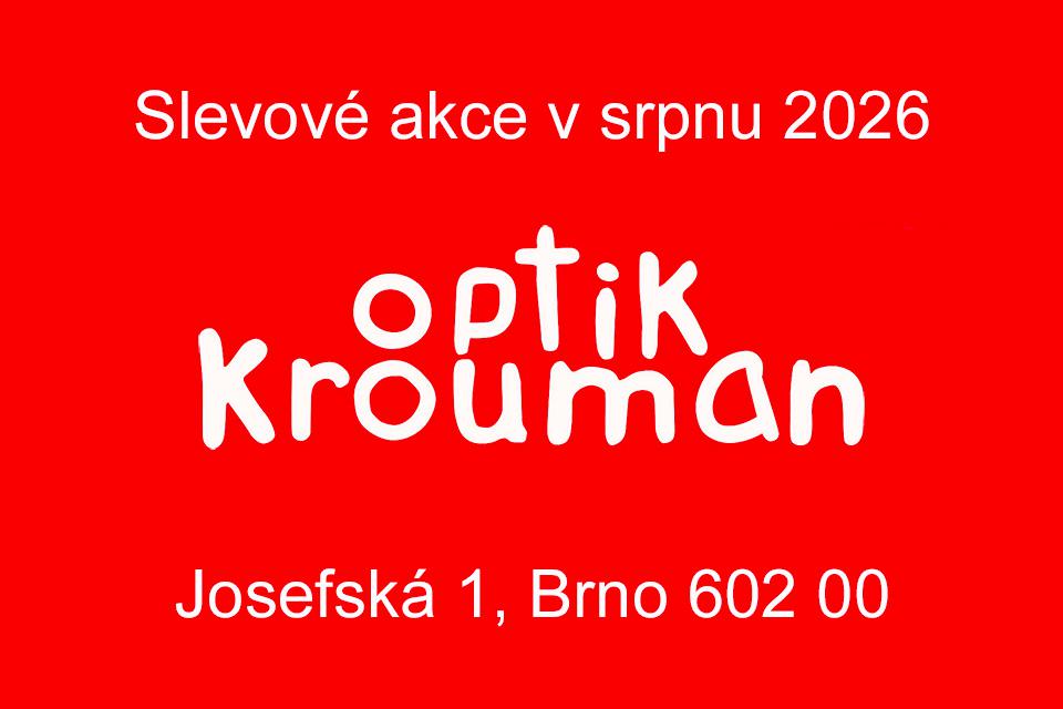 Akce a slevy v Optik Krouman v srpnu 2026