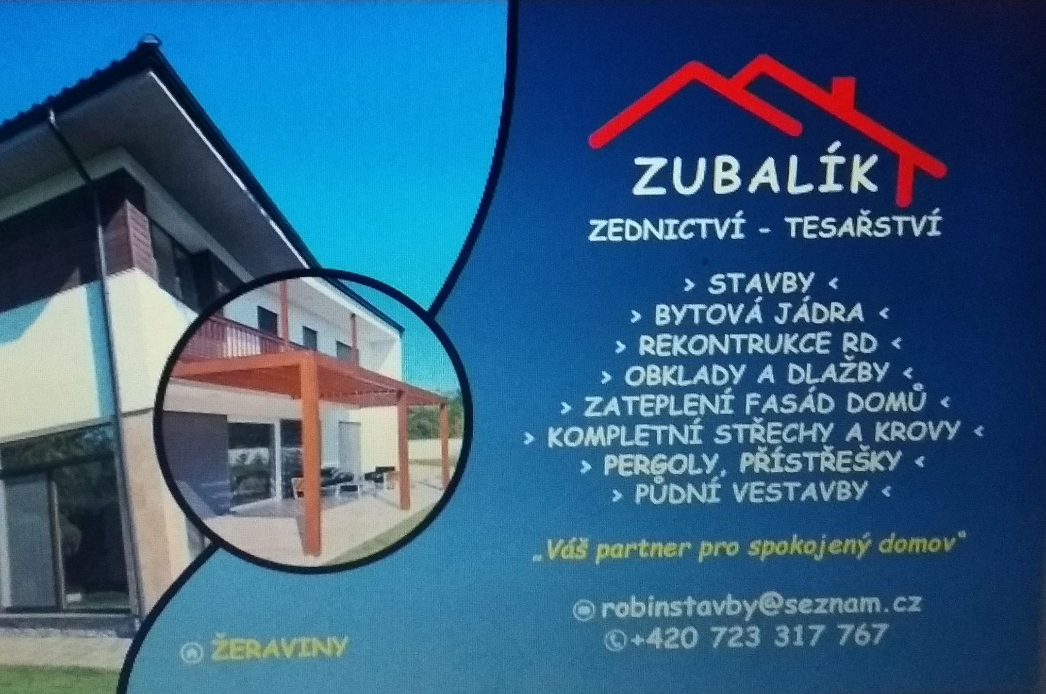 Zednictví - tesařství Robin Zubalík