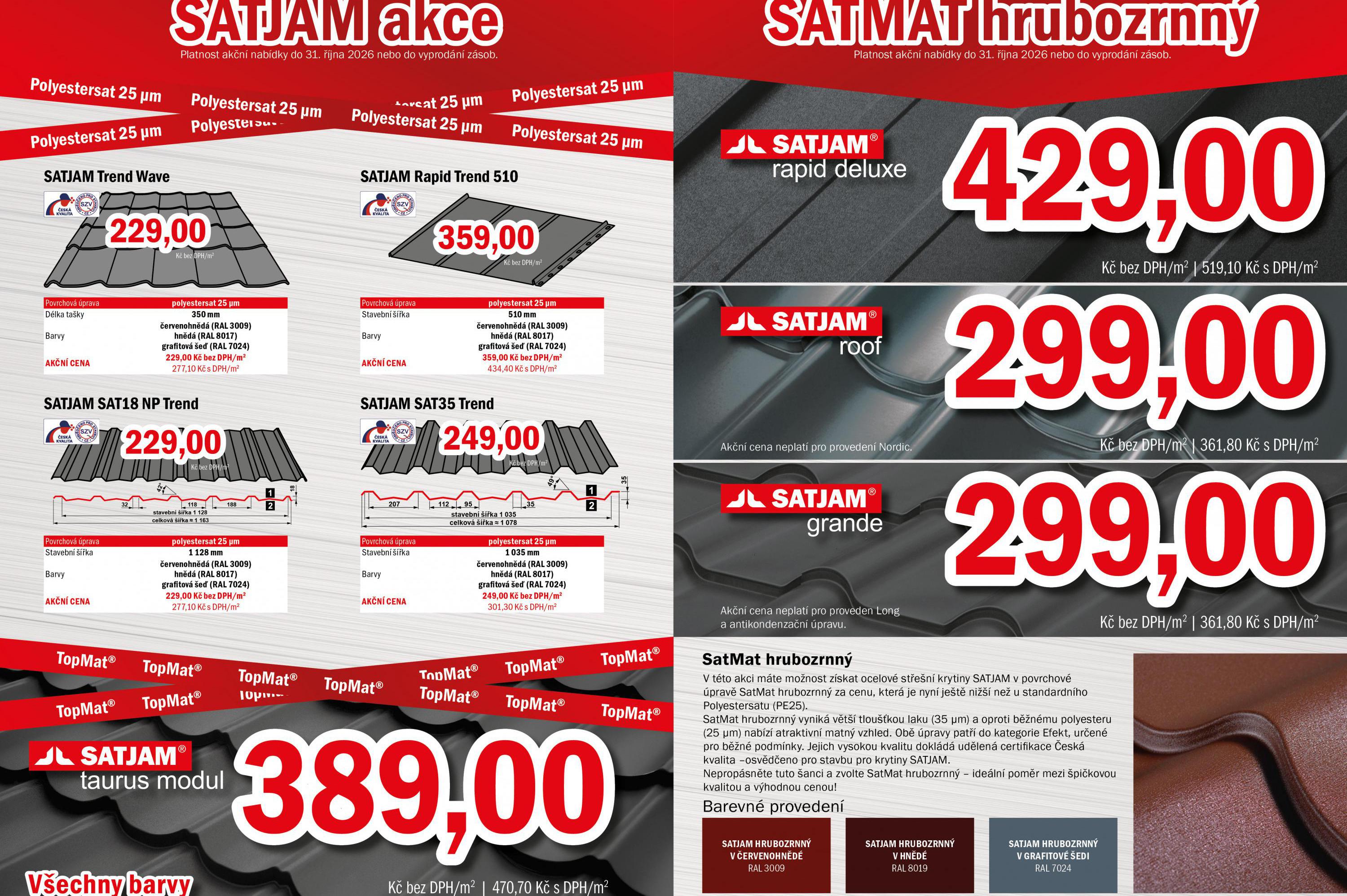 Satjam  akce na vybrané krytiny.