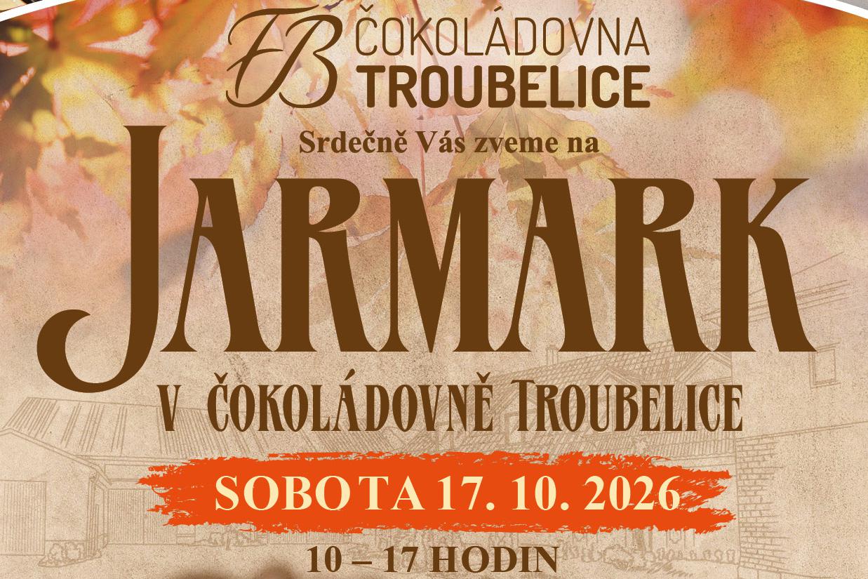 Jarmark v Čokoládovně Troubelice