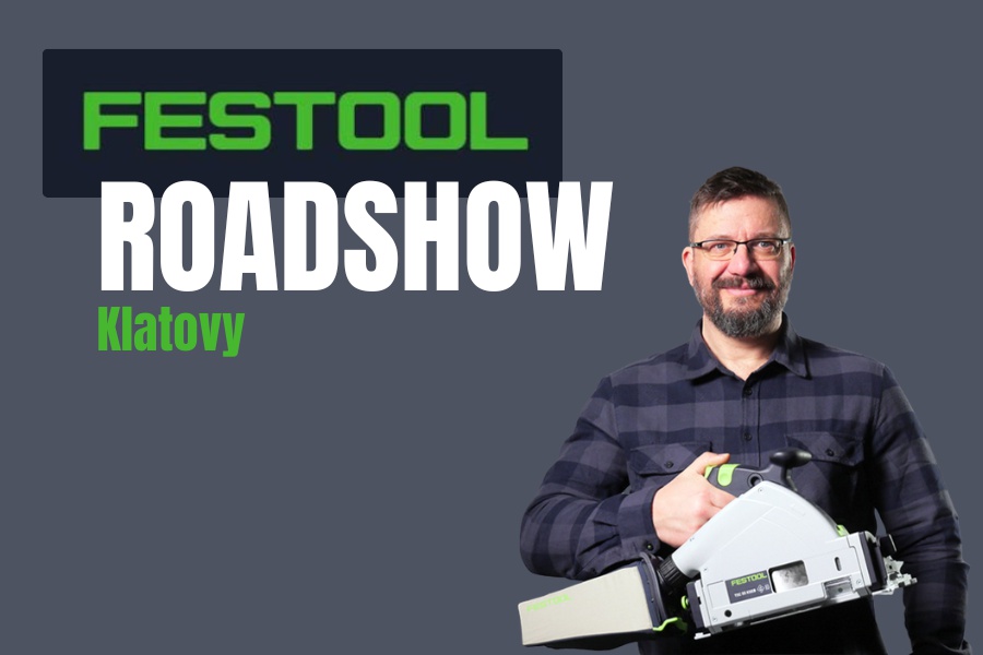 Festool Roadshow 2026 | ŠIMEK proficentrum Klatovy