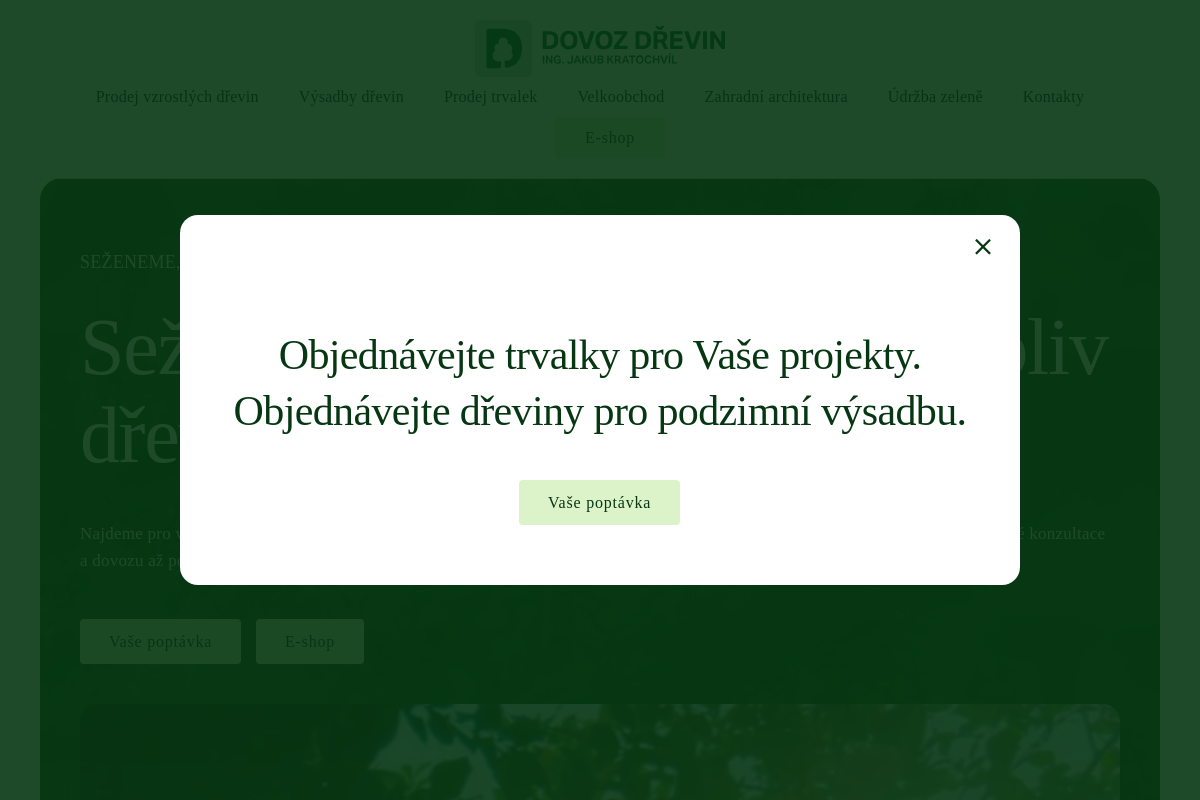 Dovoz dřevin - Ing. Jakub Kratochvíl