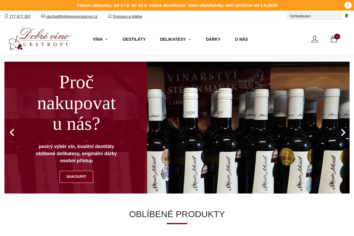 Dobré víno Cestrovi