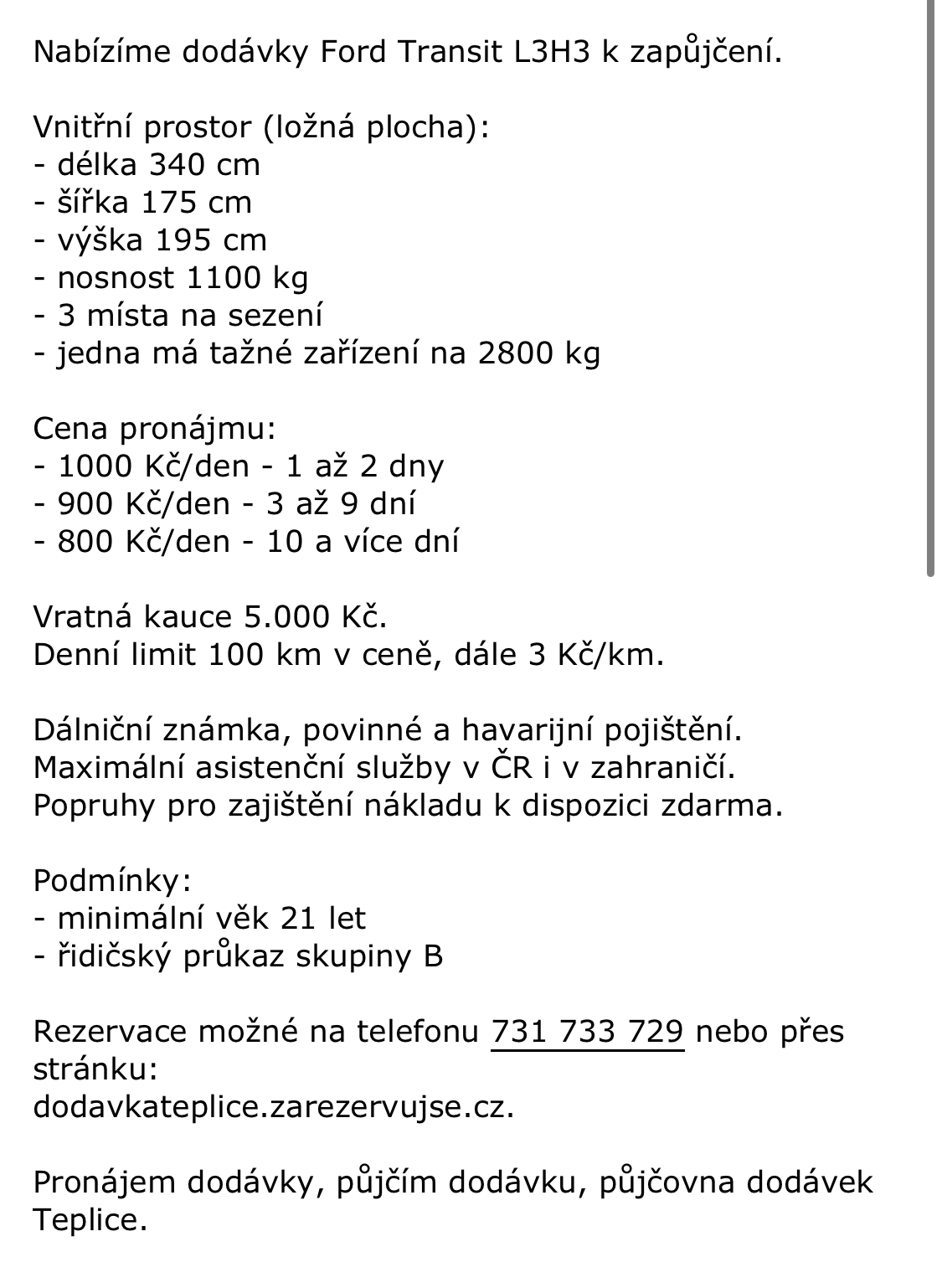 Půjčovna dodávek Teplice - 1000 Kč/den foto 5