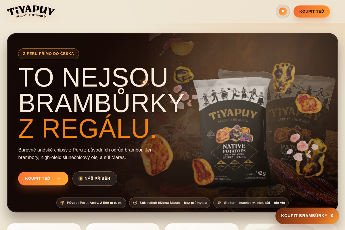 Tiyapuy - brambůrky z Peru