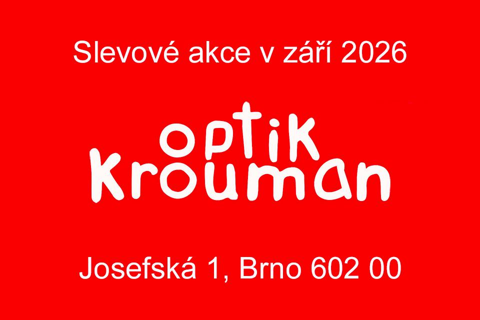 Akce a slevy v Optik Krouman v srpnu 2026