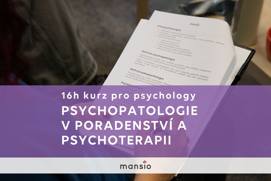 Psychopatologie v poradenství a psychoterapii
