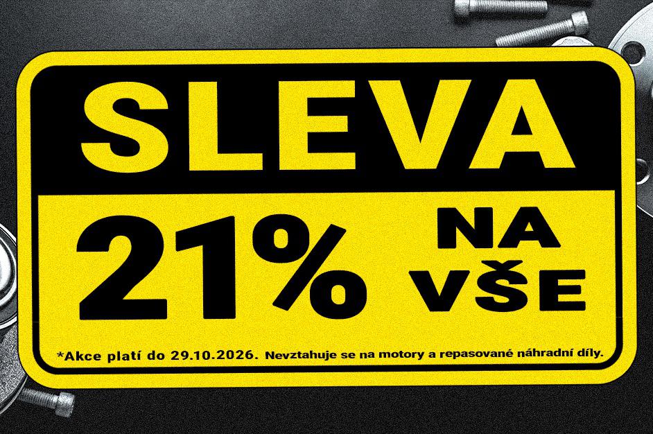 Akce! 21% na vše.