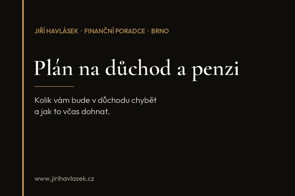 Plán na důchod a penzi