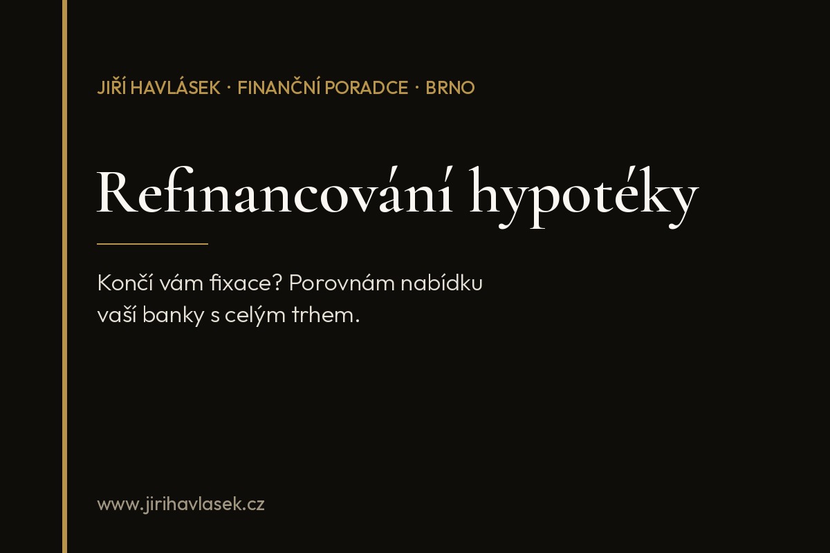 Refinancování hypotéky