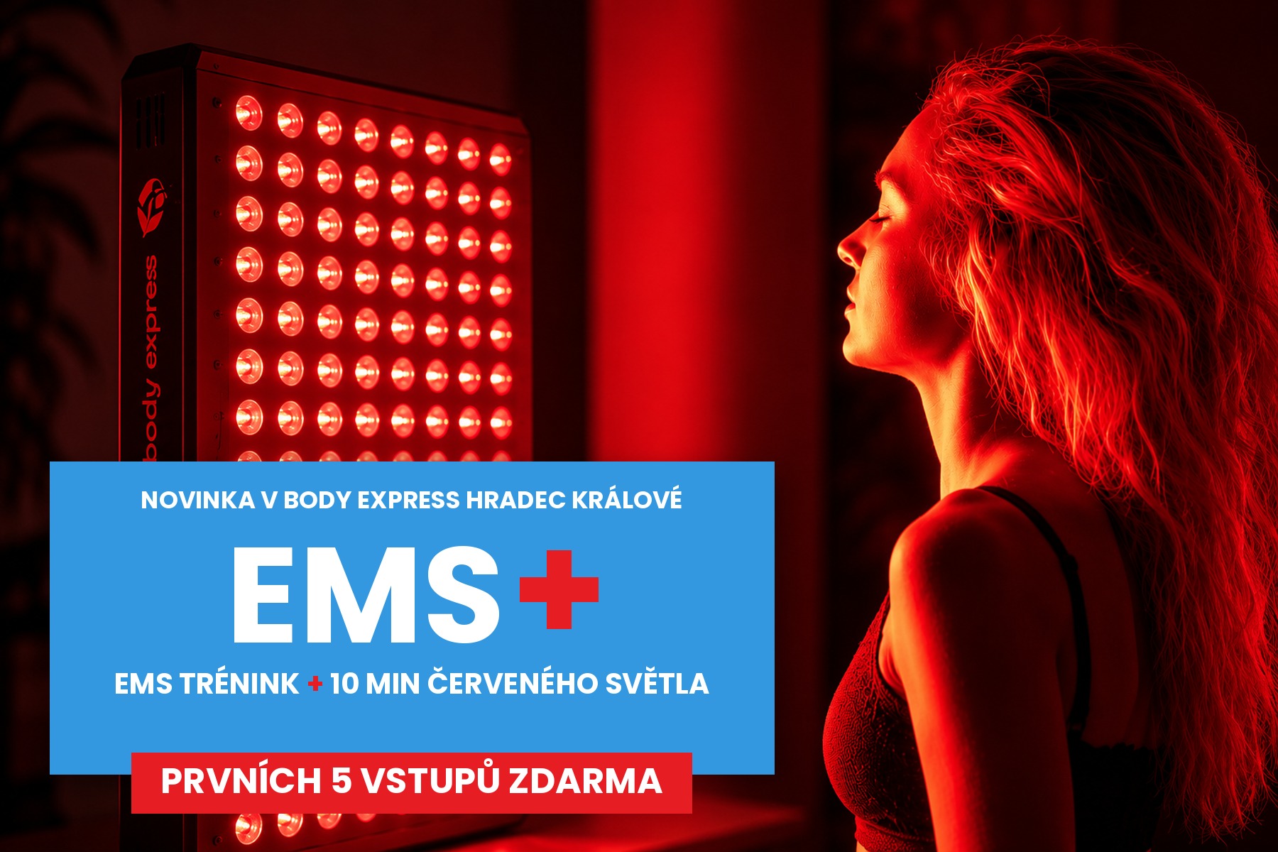 EMS+ s červeným světlem – 5 vstupů zdarma