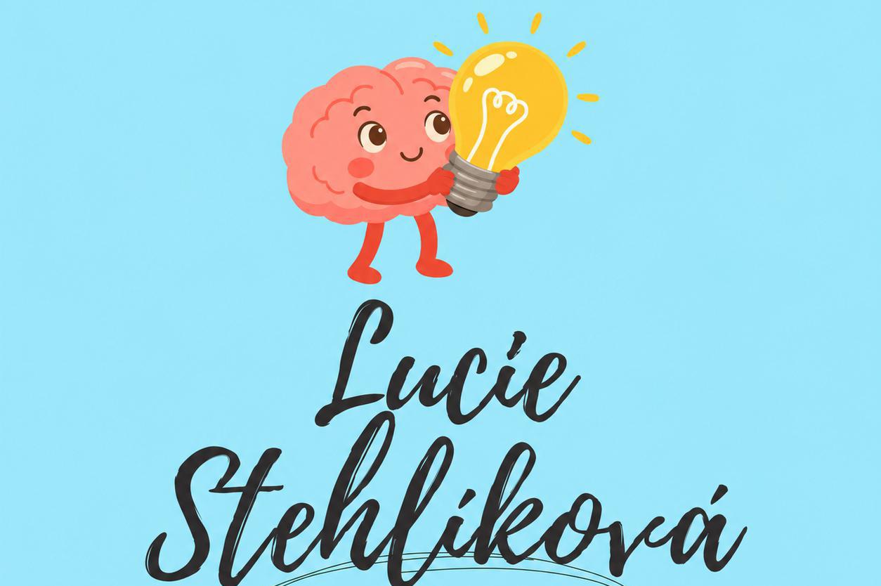 Lucie Stehlíková – Probuď mozek