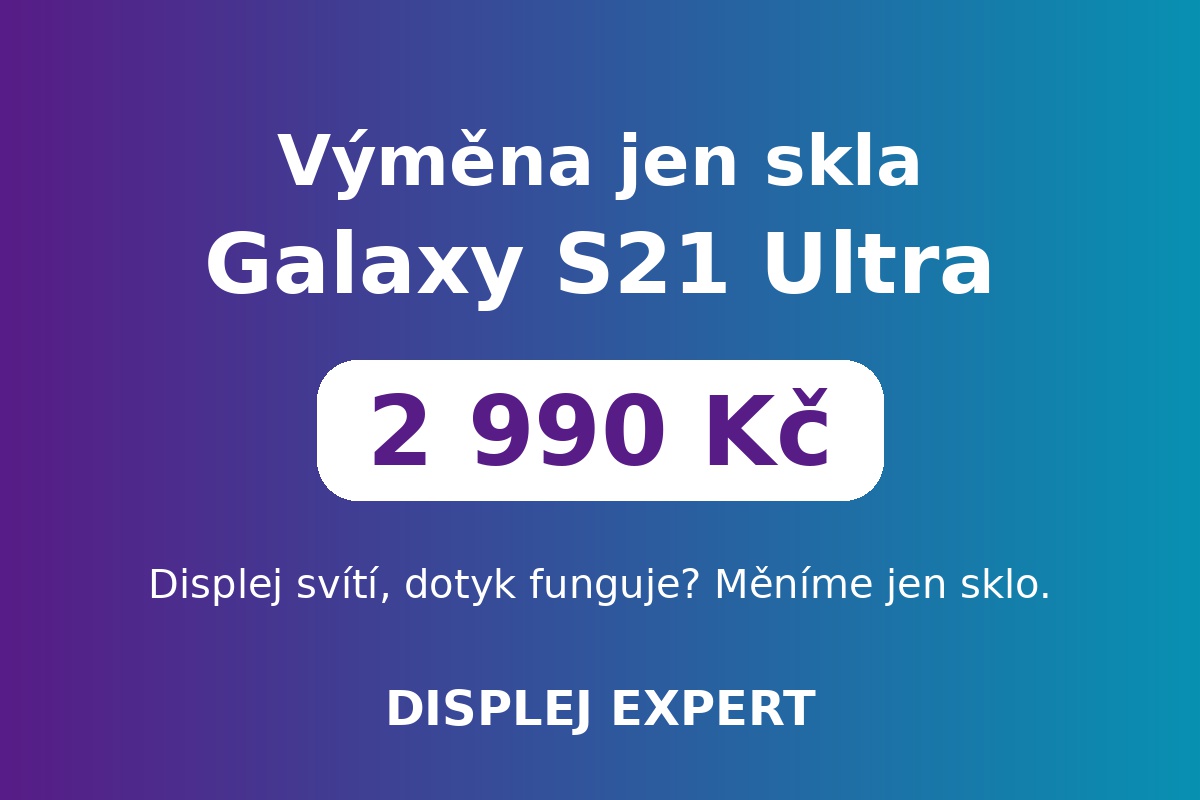 Výměna jen skla Samsung Galaxy S21 Ultra