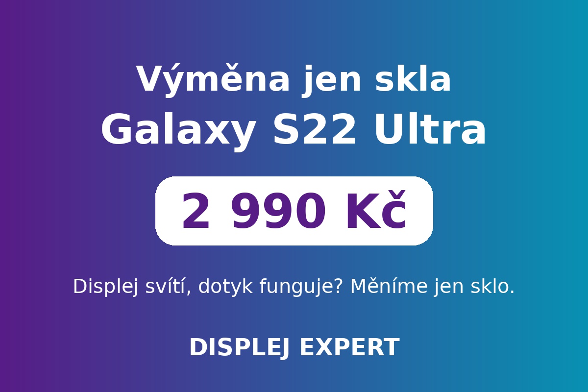 Výměna jen skla Samsung Galaxy S22 Ultra