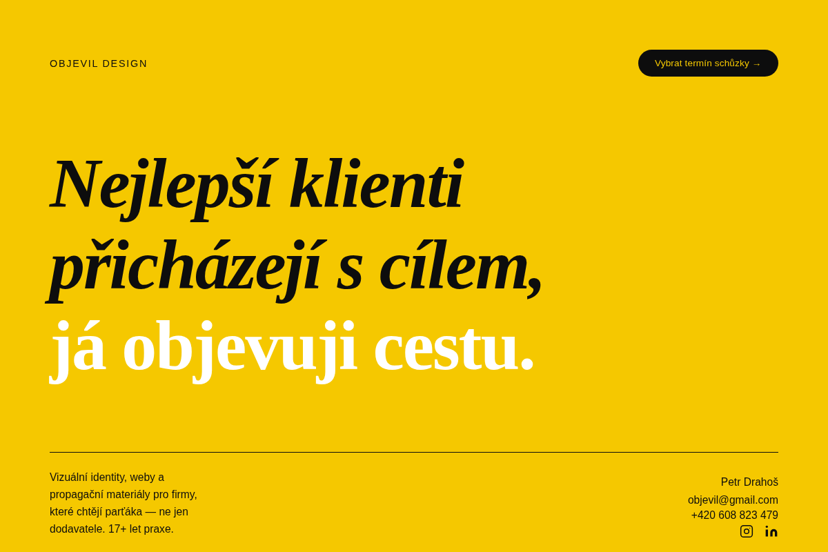 Petr Drahoš / objevil design