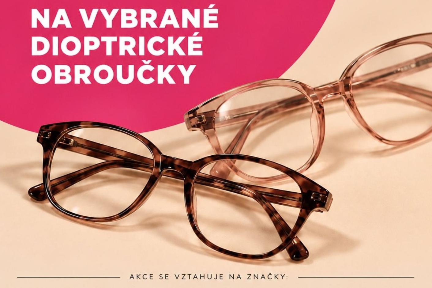 SLEVA AŽ 40% NA VYBRANÉ DIOPTRICKÉ OBRUBY do 31.10