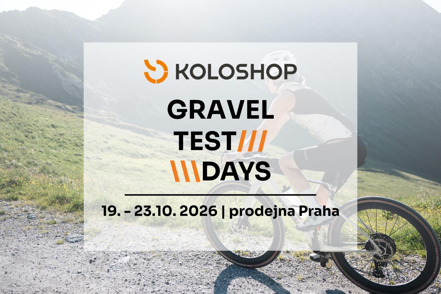 TEST DAYS | Gravel kola
