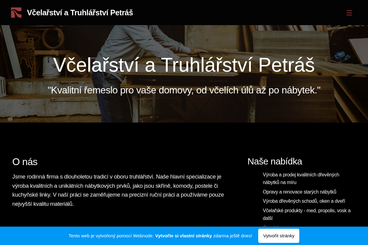 Včelařství a Truhlářství Petráš