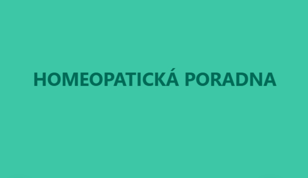 HOMEOPATICKÁ PORADNA