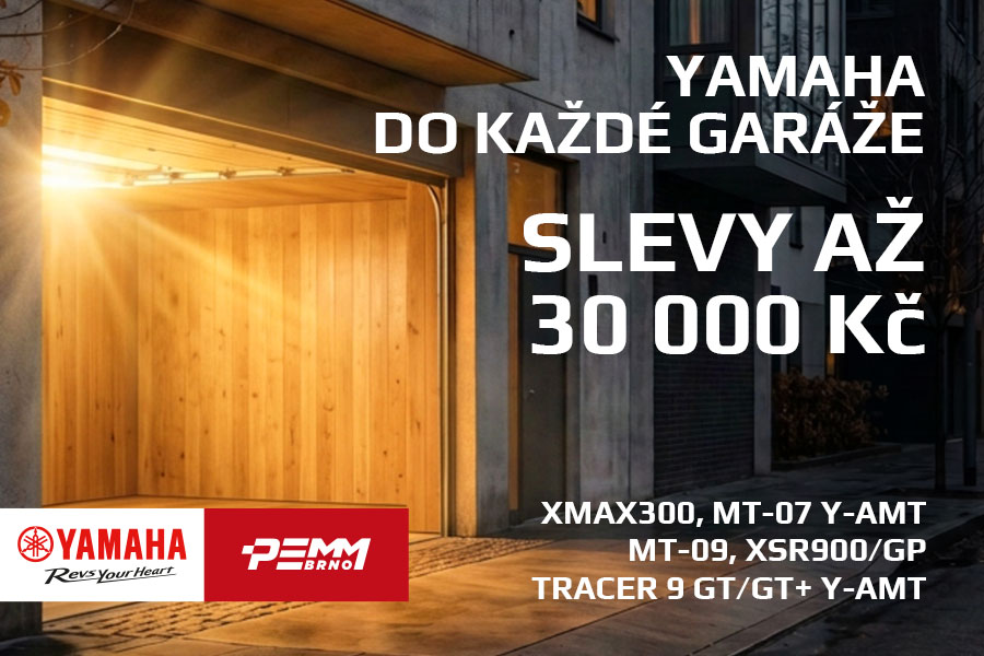 YAMAHA do každé garáže
